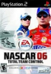 NASCAR 06 : TOTAL TEAM CONTROL