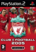 CLUB FOOTBALL 2005 - LIVERPOOL FC (EUROPE)