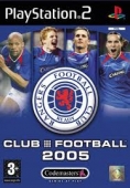 CLUB FOOTBALL 2005 - RANGERS FC (EUROPE)