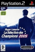 ROGER LEMERRE LA SELECTION DES CHAMPIONS 2005 (FRANCE)