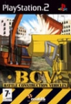 B . C . V : BATTLE CONSTRUCTION VEHICLES